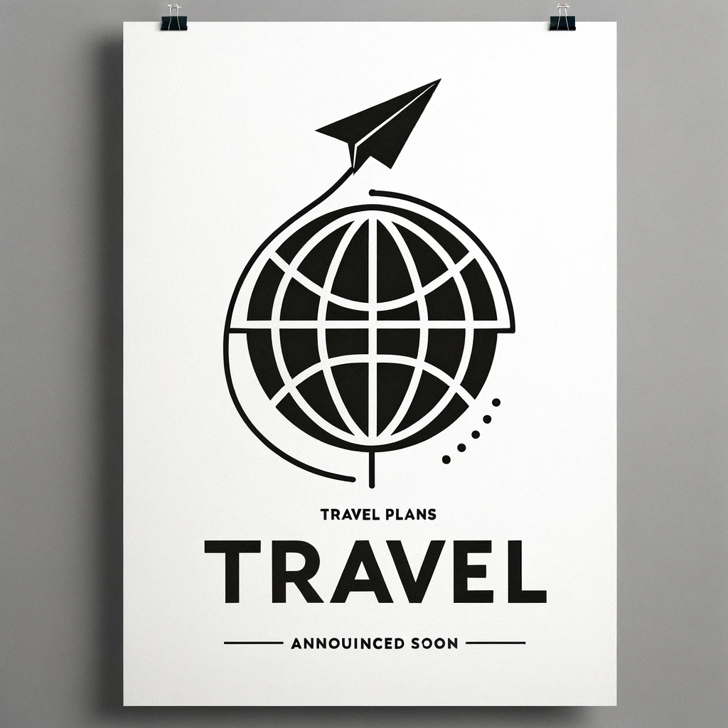 DALL·E 2024-01-28 01.43.12 - A minimalist travel poster with the phrase 'Travel Plans Announced Soon' on a white background. The design should be ultra-simple, featuring a single,